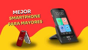 Smartphones para Mayores