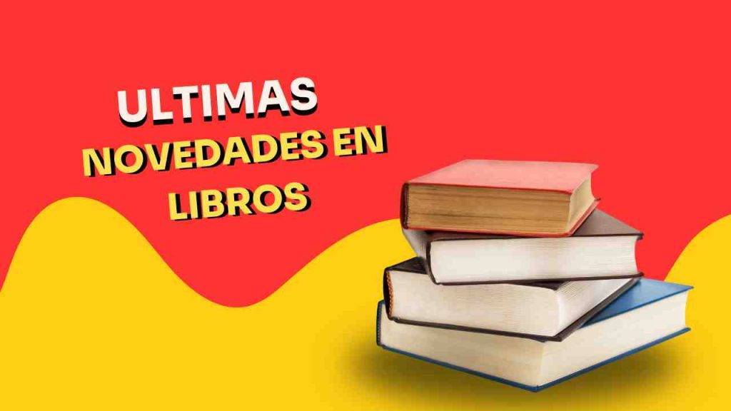 Ultimas Novedades en Libros