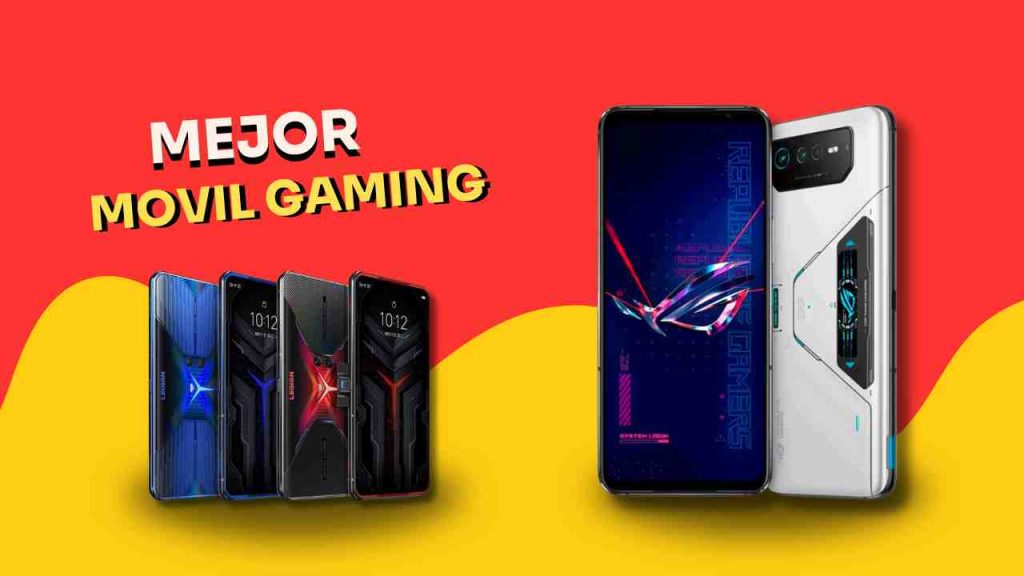 Mejores Móviles Gaming