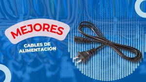 103 Mejores Cables de alimentacion