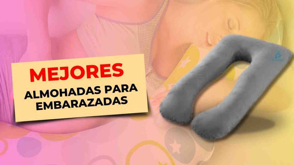 119 Mejores Almohadas para Embarazadas