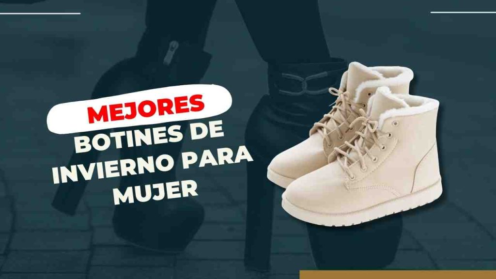 09 Botines de Invierno para Mujer